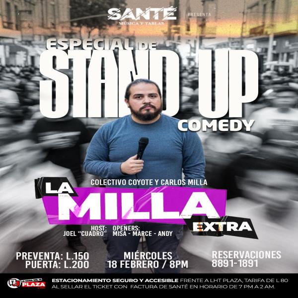 Especial de Stand Up Comedy: La Milla Extra 