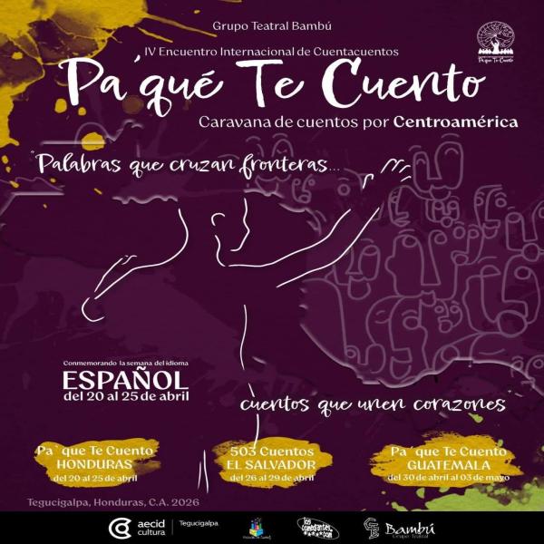 IV Encuentro Internacional de Cuentacuentos: Pa' qué Te Cuento