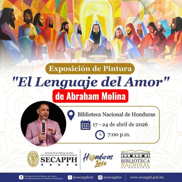 Exposición "El Lenguaje del Amor" del artista plástico hondureño Abraham Molina