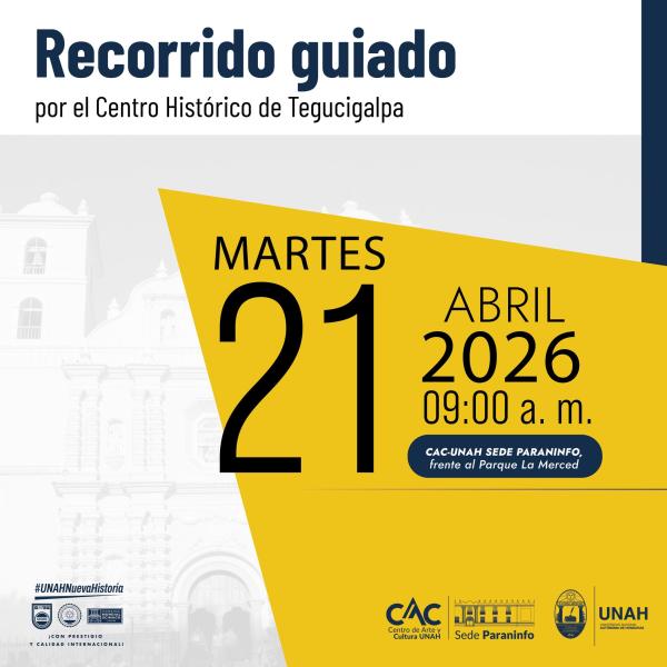 Recorrido guiado por el Centro Histórico de Tegucigalpa