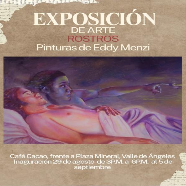 Exposición de Arte y Rostros: Pintura de Eddy Menzi 
