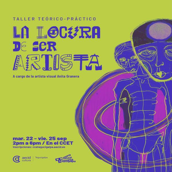 Taller Teórico – Práctico: La Locura de ser Artista 