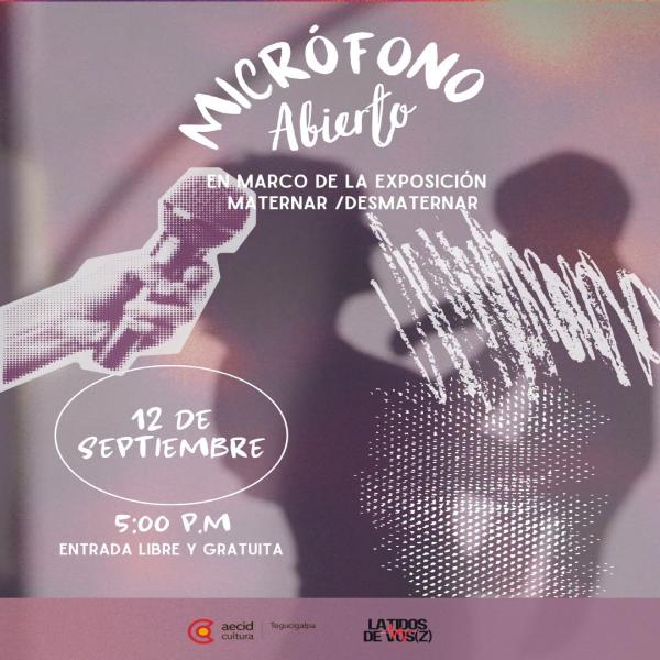 Micrófono Abierto: En el marco de la exposición “Maternar / DesmaternaR