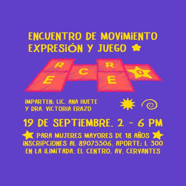 RE – CREO: Encuentro de Movimiento, Expresión y Juego